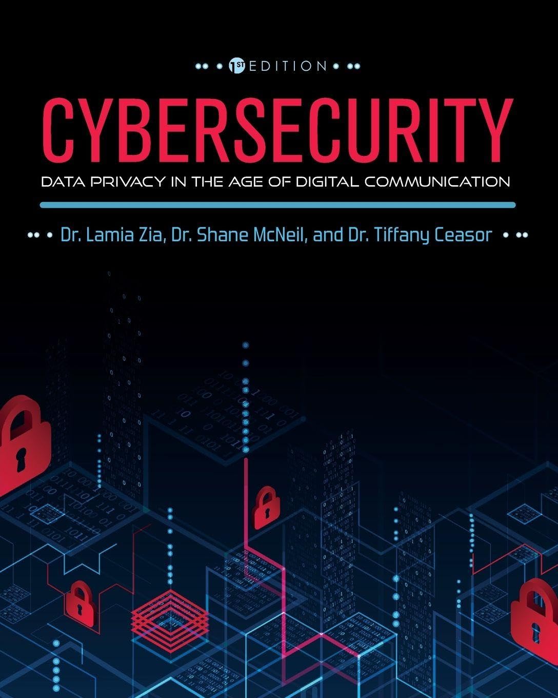 Cybersecurity: Data Privacy in the Age of Digital Communication — book cover
